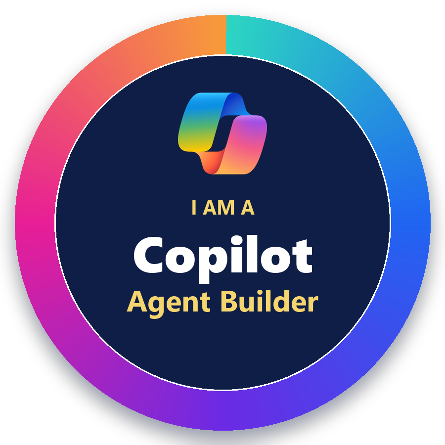 An &lsquo;I am a Copilot Agent Builder&rsquo; coin badge with the Copilot rainbow ring surrounding a navy face